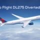 Delta Flight DL275 Diverted LAX